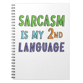 Sarcasm ist meine zweite Sprache Notizblock