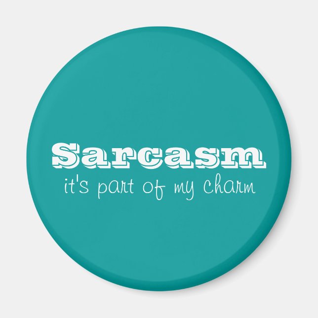 Sarcasm ist Teil von My Charm Magnet (Vorne)