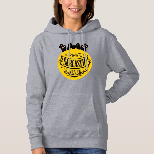 SARCASM QUOTE HOODIE (Vorderseite)