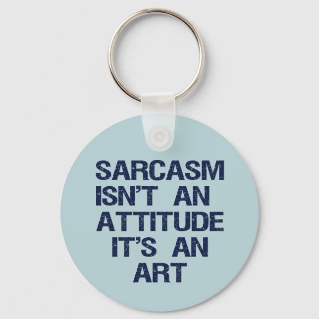 Sarcasm Schlüsselanhänger (Vorderseite)