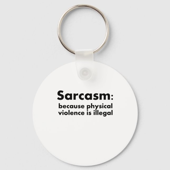 Sarcasm Schlüsselanhänger (Vorderseite)