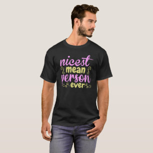 Sarcasm schönster gemeiner Mensch aller Zeiten - F T-Shirt