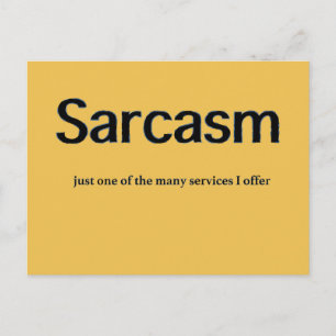 Sarcasm Services Postkarte