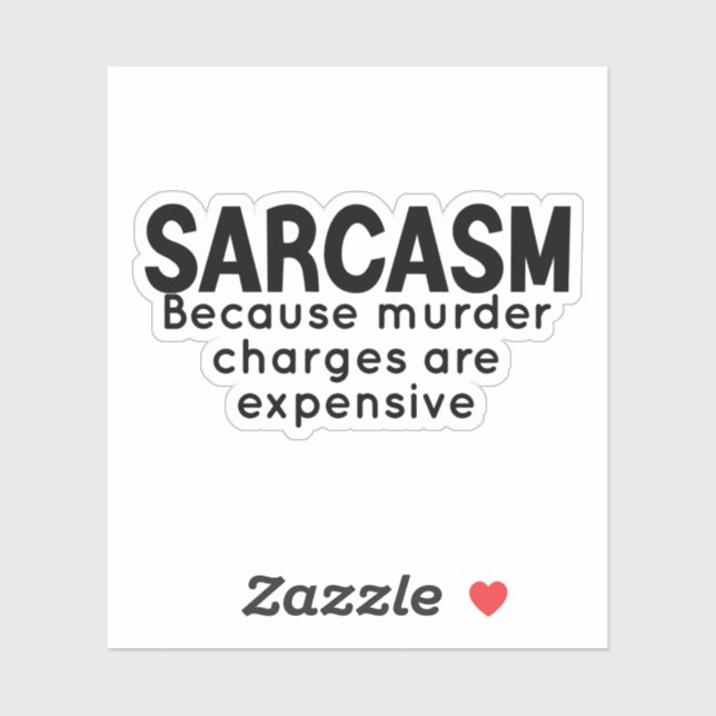 Sarcasm Sticker, Funny Stickers, sarkastisches Not Aufkleber (Blatt)