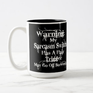 Sarcasm Warning Spaß Zweifarbige Tasse