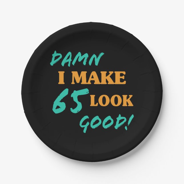 Sarcastic 65. Geburtstag Attitude Pappteller (Vorderseite)