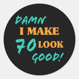 Sarcastic 70. Geburtstagsstatthöhe Runder Aufkleber