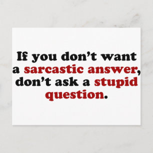 Sarcastic Answers Postkarte