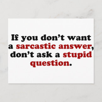 Sarcastic Answers Postkarte