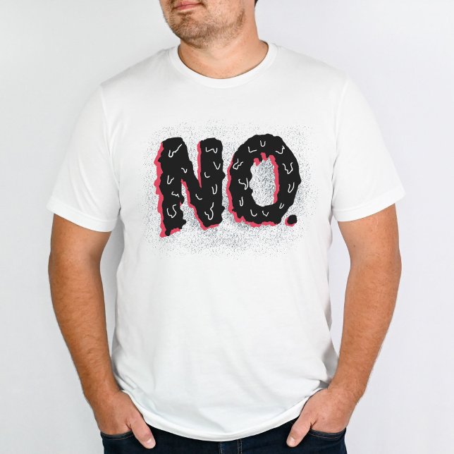 Sarcastic antisocial komische No Typografy T-Shirt (Von Creator hochgeladen)