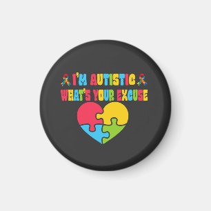Sarcastic Autismus Ich bin Autistin, was ist Ihre Magnet