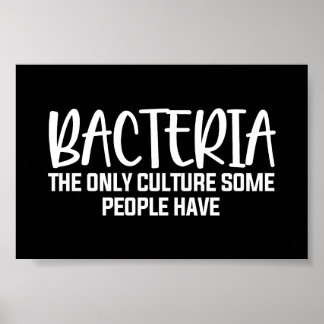 Sarcastic Bacteria Funny Microbiology Zitat Poster