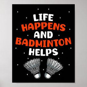 Sarcastic Badminton Player Spiel Match Spaß Joke Poster