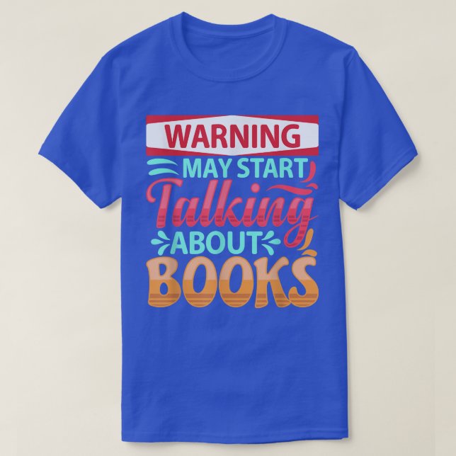 Sarcastic Book Lover Quote Bookworm Pun Book Readi T-Shirt (Design vorne)
