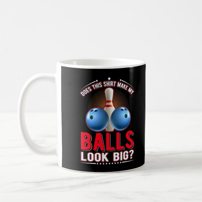 Sarcastic Bowling Ball Adult Humor Kaffeetasse (Links)