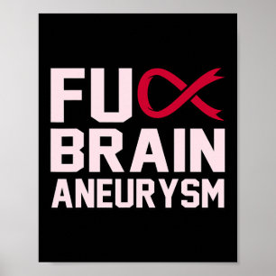 Sarcastic Brain Aneurysm Awareness Montag Unterstü Poster