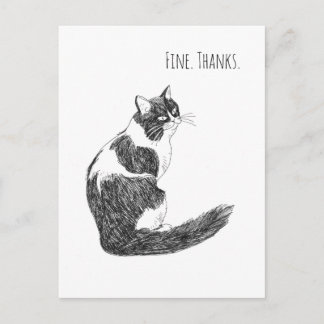 Sarcastic Cat Mood – Fine. Thanks. Art Postkarte