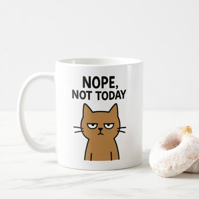 Sarcastic Cat - Nope. Heute nicht. Antisoziales Ti Kaffeetasse (Mit Donut)