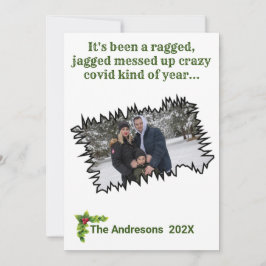Sarcastic Christmas Ragged Jagged Covid Foto Fun Feiertagskarte