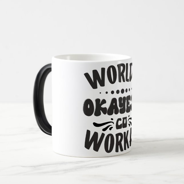 Sarcastic Coffee Quotes Verwandlungstasse (Vorderseite Links)