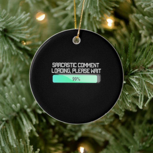 Sarcastic Commit Loading Bitte warten - Funny Keramik Ornament (Baum)