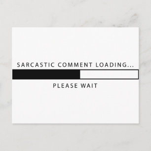 Sarcastic Commit Loading Postkarte
