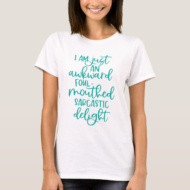 Sarcastic Delight T-Shirt (Vorderseite)