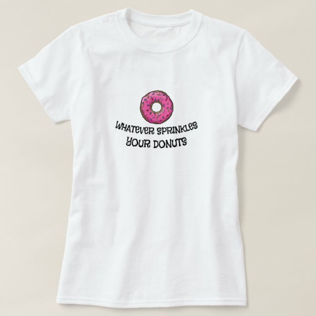 Sarcastic Donut Spaß T - Shirt (Design vorne)