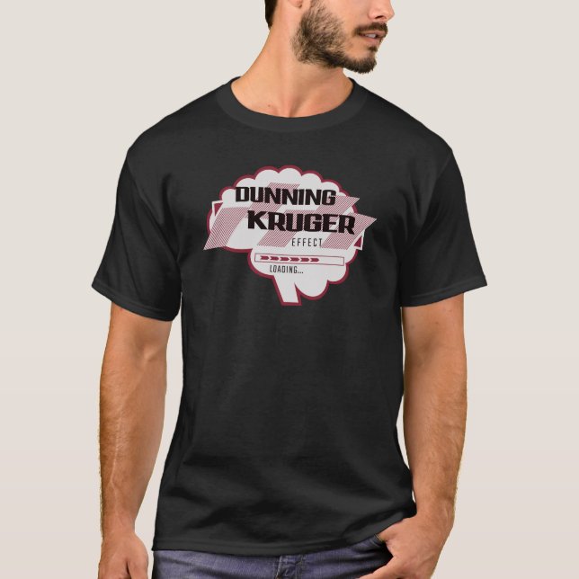 Sarcastic Dunning Kruger Effekt Gehirnillustration T-Shirt (Vorderseite)
