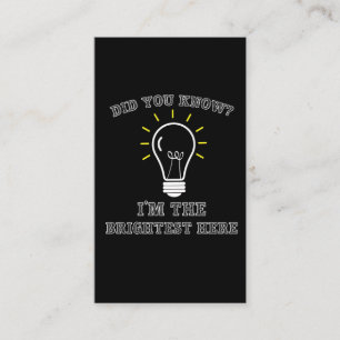 Sarcastic Electrical Brightest Light Bulle Visitenkarte