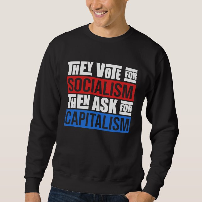 Sarcastic Facts Of Capitalism Artwork Sweatshirt (Vorderseite)