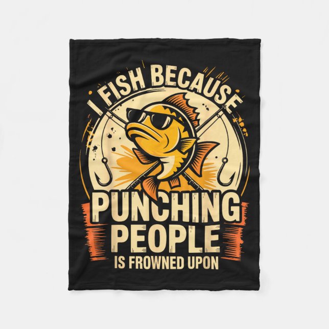 Sarcastic Fishing Lover Funny Dark Humor Men Dad C Fleecedecke (Vorderseite)