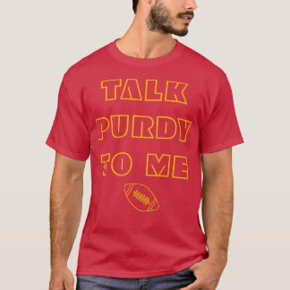Sarcastic Football Zitat reden mit mir Puri T-Shirt