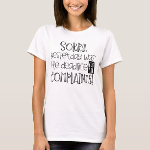 Sarcastic Frist für Beschwerden Funny Mama Boss T-Shirt