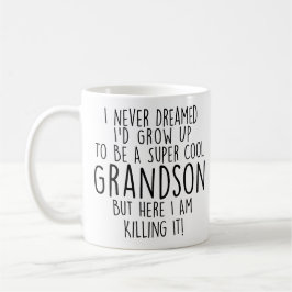 Sarcastic Geschenke für Grandson Geschenke lustige Kaffeetasse