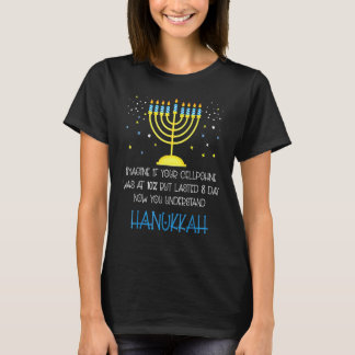 Sarcastic Hanukkah Chanukah Cellphone Quote 2022 T-Shirt