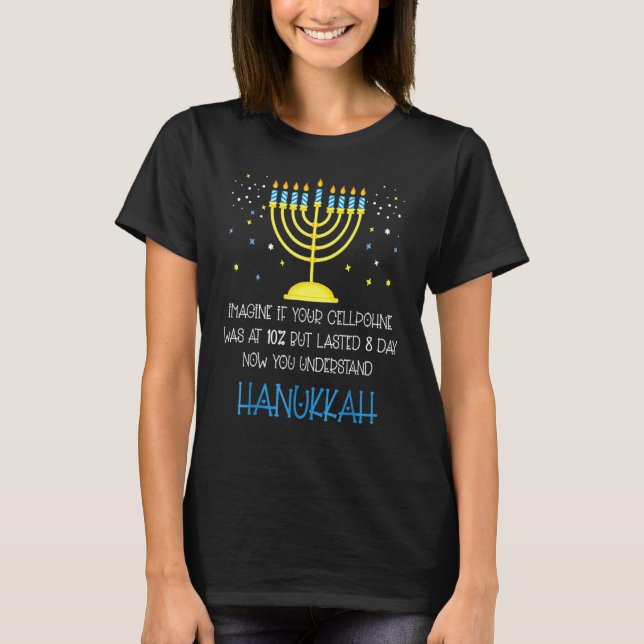 Sarcastic Hanukkah Chanukah Cellphone Quote 2022 T-Shirt (Vorderseite)