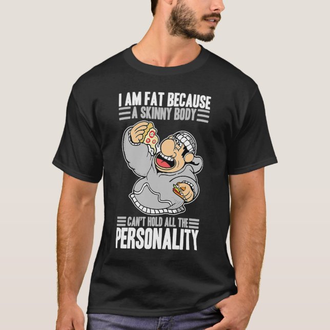 Sarcastic Ironic Sprichwort I Be Fat Foodaholic Li T-Shirt (Vorderseite)