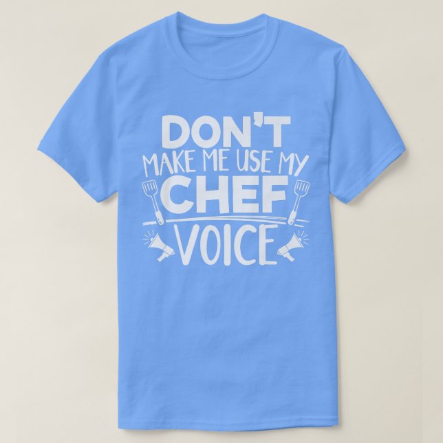 Sarcastic Koch Cooking Voice T-Shirt (Design vorne)