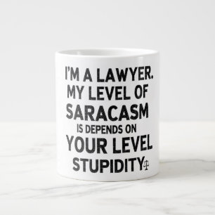 Sarcastic Lawyer Quote Jumbo-Tasse