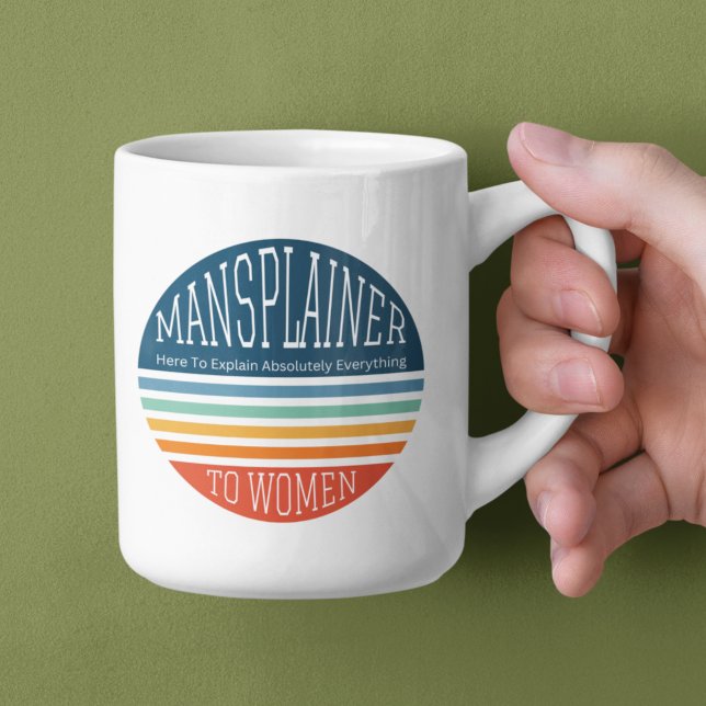 Sarcastic Mansplainer Kaffeetasse (Von Creator hochgeladen)