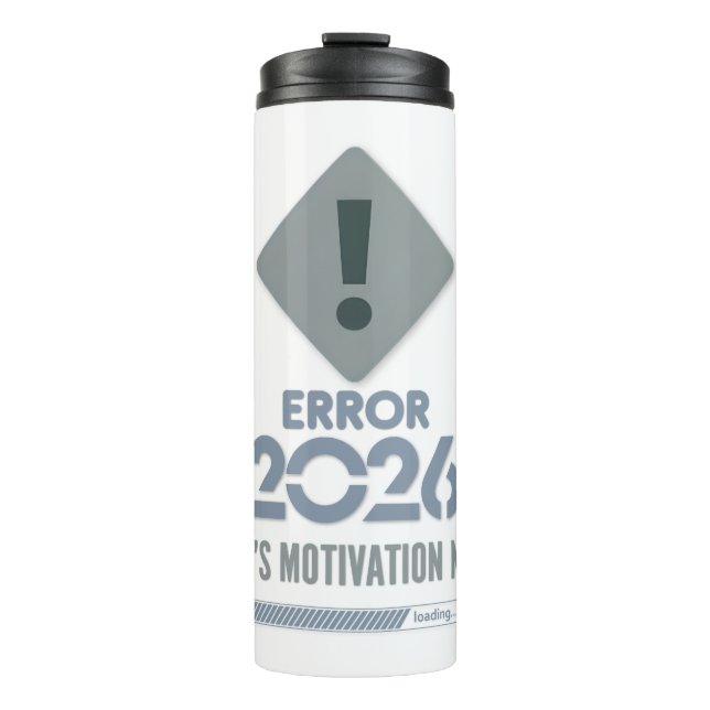 Sarcastic New Year Resolution Thermal Tumbler Thermosbecher (Vorderseite)