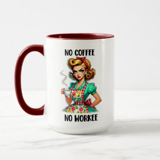 Sarcastic No Coffee No Workee Tasse