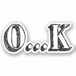 Sarcastic OK Aufkleber