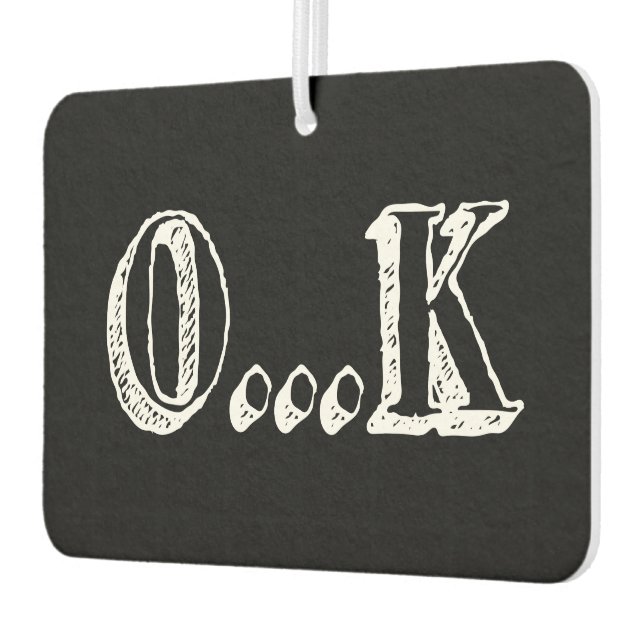 Sarcastic OK Autolufterfrischer (Links)