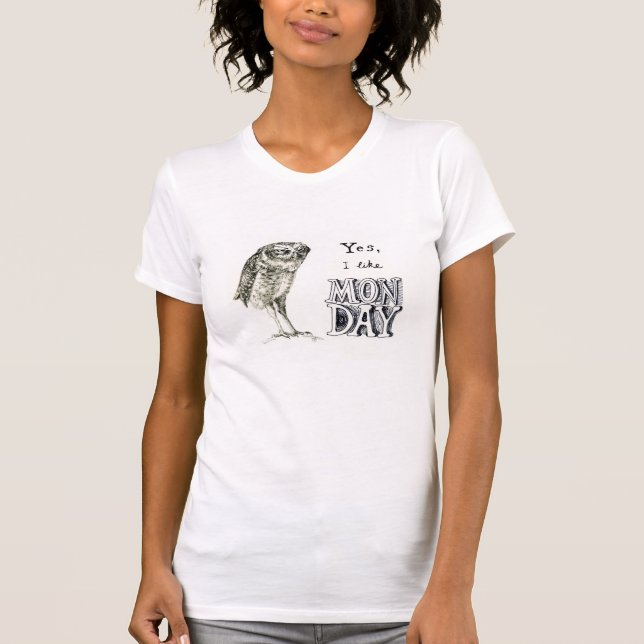 Sarcastic owa - Montag T-Shirt (Vorderseite)