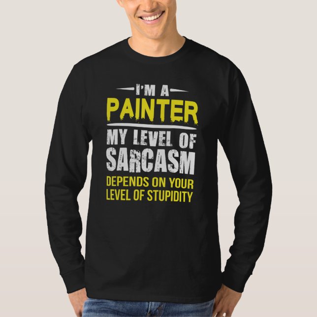 Sarcastic Painter T-Shirt (Vorderseite)
