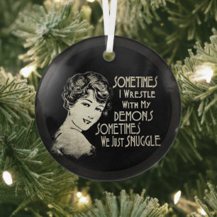 Sarcastic Phrase Womens Meme Manchmal kämpfe ich Ornament Aus Glas