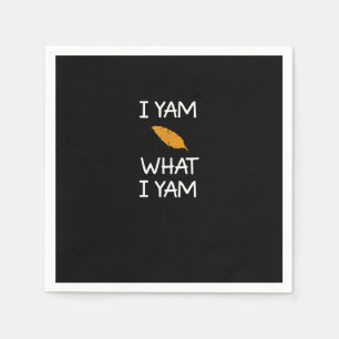 Sarcastic, Pun I Yam Was ich Yam, Funny, Joke, Fam Serviette