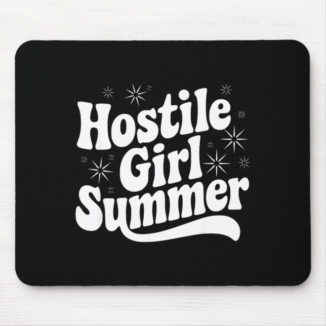 Sarcastic Quote Retro Saying Hostile Girl Summer B Mousepad (Vorne)